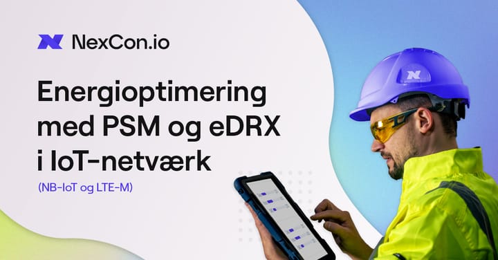 Energioptimering med PSM og eDRX i IoT-netværk