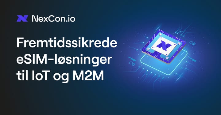 Fremtidssikrede eSIM-løsninger til IoT og M2M