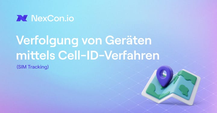 Verfolgung von Geräten mittels Cell-ID-Verfahren (SIM tracking)